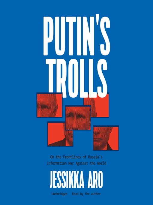 Title details for Putin's Trolls by Jessikka Aro - Wait list